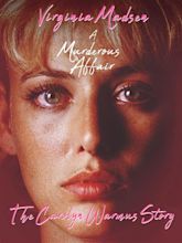 A Murderous Affair: The Carolyn Warmus Story (TV Movie 1992) - IMDb