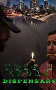Toke N Choke Dispensary | Action, Comedy, Crime