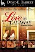 Love on Layaway