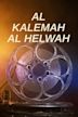 Al Kalemah Al Helwah