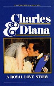 Charles & Diana: A Royal Love Story