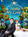 Noble, My Love