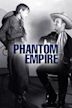 The Phantom Empire