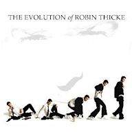 Evolution of Robin Thicke