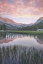 High Sierra: A Journey on the John Muir Trail