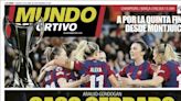 Araujo, Gündogan y la quinta final en Montjuïc, protagonistas de las portadas