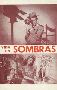 Vida en Sombras