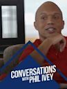 Conversations With Phil Ivey