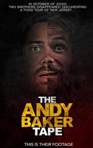 The Andy Baker Tape