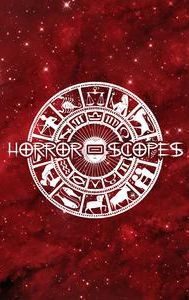 Horror-Scopes Volume One