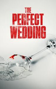 The Perfect Wedding