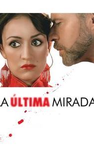 La última mirada