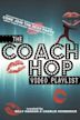 Coach Hop Playlist