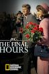 JFK: The Final Hours