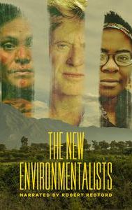 The New Environmentalists