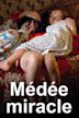 Medea Miracle