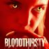 Bloodthirsty [Music From the Motion Picture]