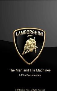 Lamborghini - The Man & His Machines