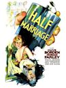 Half Marriage (film)