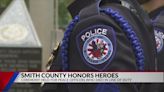 Smith County Sheriff’s Office, Tyler PD holds memorial event