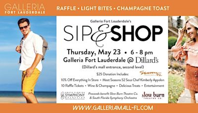 Discover Dillard's Summer Fashion Trends And Support The Arts At Galleria Fort Lauderdale's SIP & SHOP Event