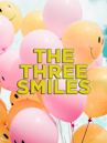 The Three Smiles