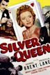 Silver Queen