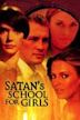 Satan's School for Girls