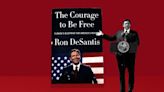 The Courage to Be Free: What's in Ron DeSantis' 'chilling' new book?