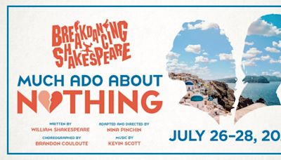 Hartford Stage Presents BREAKDANCING SHAKESPEARE: MUCH ADO ABOUT NOTHING