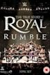 WWE: The True Story of the Royal Rumble