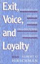 Exit, Voice, and Loyalty