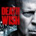 Death Wish (2018 film)