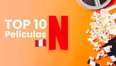 Las películas favoritas del público en Netflix Perú