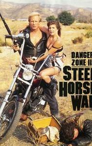 Danger Zone III: Steel Horse War