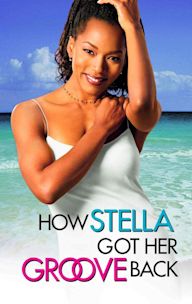 How Stella Got Her Groove Back