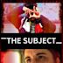 The Subject (2020 film)