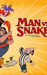 Man vs Snake