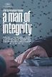 A Man of Integrity - A Big World Pictures release