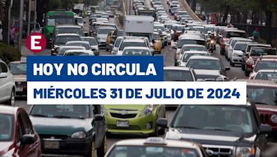 ¡Fin de mes y hay multa! Hoy No Circula miércoles 31 de julio de 2024 en CDMX y Edomex