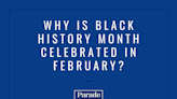 The Significance of Black History Month and Why It Is Celebrated in February