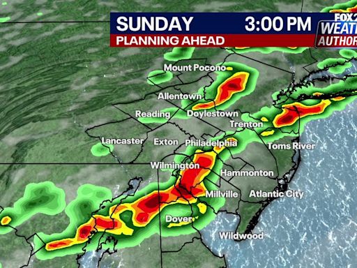 Philadelphia weather: Stormy Saturday night sets up hot, muggy Sunday ahead of possible severe storms