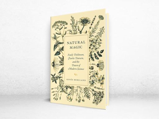 ‘Natural Magic’ Review: Emily Dickinson’s Darwinian Inspiration