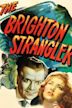 The Brighton Strangler