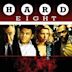 Hard Eight