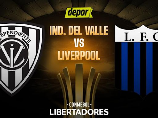 Independiente del Valle vs. Liverpool EN VIVO vía ESPN: horarios de TV por Libertadores