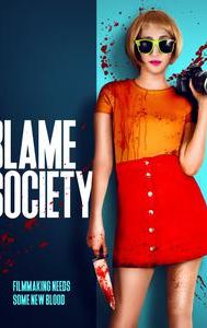 I Blame Society