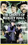 The Ghosts of Buxley Hall