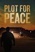 Plot for Peace