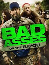 Bad Asses on the Bayou